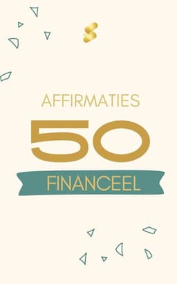 50 Financiële Affirmaties: Transformeer je financiële toekomst met dagelijkse affirmaties — thumbnail 1