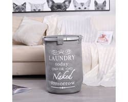 Ronde Wasmand met deksel - 50 L- Tekst LAUNDRY TODAY OR NAKED TOMORROW - Badkamer wasmand afsluitbaar - Waszak - Grijs